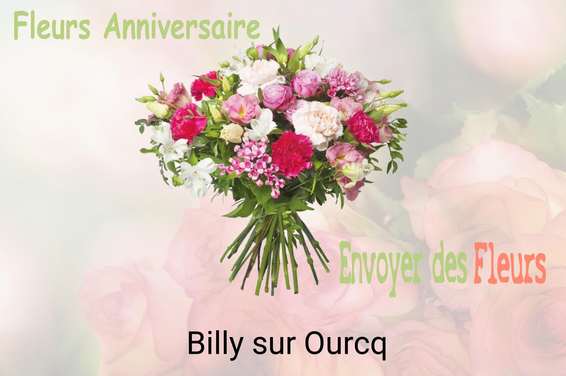 Bouquet de fleurs d’anniversaire livré à Billy-sur-Ourcq